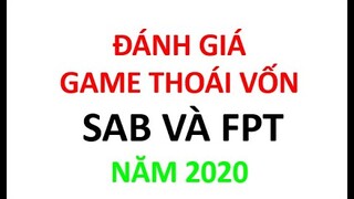 Đánh giá game thoái vốn tại SAB và FPT năm 2020 - đầu tư chứng khoán