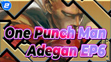 [One Punch Man] Adegan EP6 (Bahasa Kanton)_2