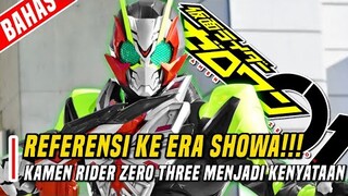 KAMEN RIDER ZERO-THREE JADI KENYATAAN | FORM TERBURUK DAN REPAINT ?