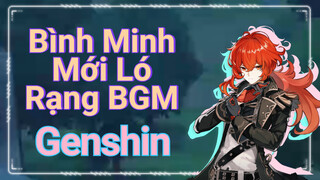 Bình Minh Mới Ló Rạng BGM