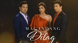 Magandang Dilag Episode 85 (October 23, 2023)
