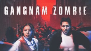 Gangnam Zombie (2023)