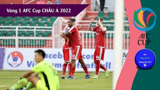 KẾT QUẢ CUP AFC CHÂU Á VÒNG 1 VIETTEL THẮNG ĐẬM, BẢNG XẾP HẠNG, LỊCH THI ĐẤU VÒNG 2