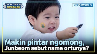 [IND/ENG] Junbeom sudah bisa sebut nama orang tuanya? | The Return of Superman | KBS WORLD TV 240630