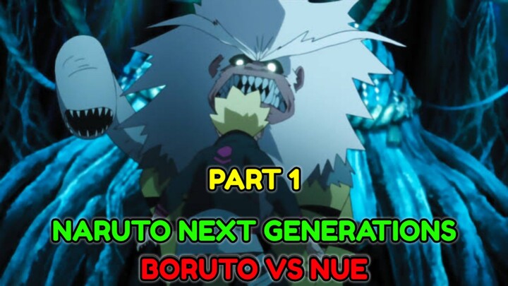 Naruto Next Generations: BORUTO VS NUE PART 1