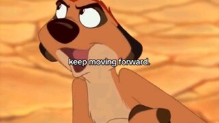 keep moving  forward