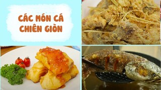 Biến Hóa Các Món Cá Thành CÁ CHIÊN GIÒN Siêu Ngon