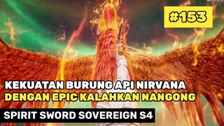 Kekuatan Api Nirvana Kalahkan Nanggong Junji - Alur Cerita Donghua Spirit Sword Sovereign S4 #153