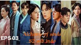 Alchemy of souls S2 (2022) Eps 03 sub indo