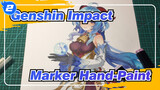 [Genshin Impact| Marker Hand-Paint] Come And See Your Wife (Ganyu)_2