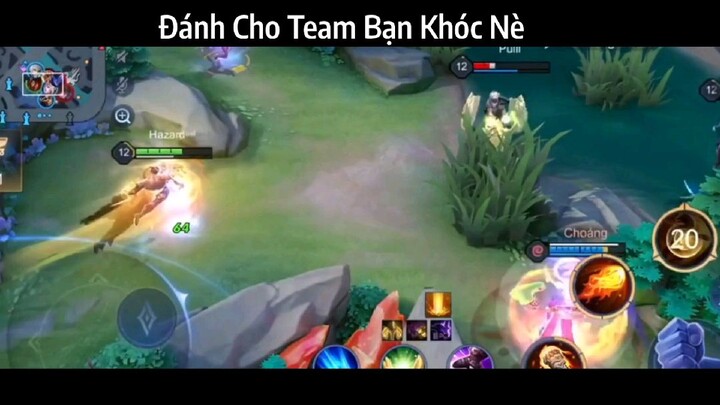 Đánh Cho Team Bạn Khóc Nè