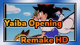 Nostalgia Opening Anime Yaiba | Remake HD