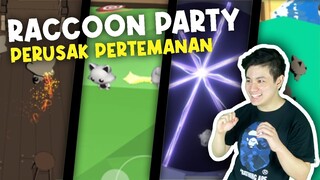 GUA BIKIN GAME ONLINE ANDROID!! - Raccoon Party Part 2