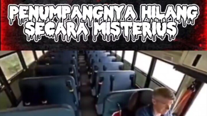 Semua penumpang di bus ini hilang secara misterius #horror