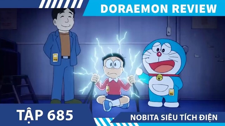 Review Doraemon  Nobita Siêu Tích Điện   ,tóm tắt doraemon  tập  685-680 , revie