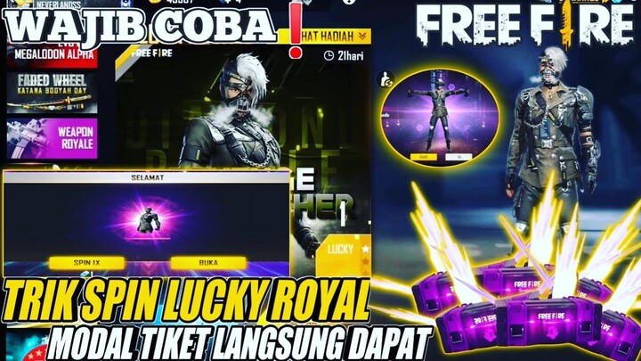 TERNYATA TRICK LAMA MASIH WORK ❗( SPIN BUNDLE LUCKY ROYAL TERBARU )  - Garena Free Fire Indonesia