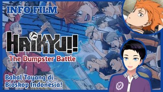 Info Film "Haikyuu: The Dumpster Battle" [Vcreator Indonesia]