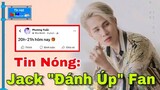 NÓNG: JACK "ĐÁNH ÚP" Fan Bằng 1 MÓN QUÀ Vào Tối Nay | Tính Tặng Quà Gì Đây?