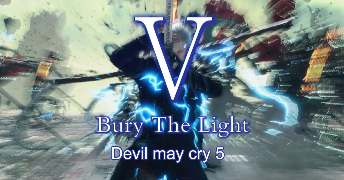 Дмс песни. Bury the Light DMC. Bury the Light Devil May Cry 5 на колонках. DMC 5 обложка трека Bury the Light. Vergil Bury the Light кричит.