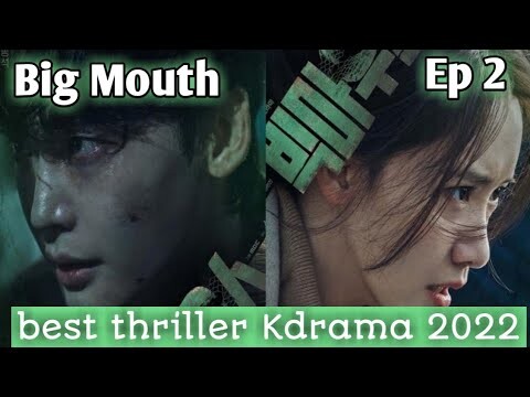 Big Mouth 2022 best thriller Kdrama episode 2 explain in Bangla || Lee Jong-Suk || Lim Yoon-A