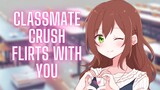 {ASMR Roleplay} Classmate Crush Flirts With You