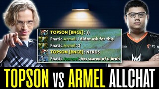 Armel trying to DODGE Topson in Mid Lane - OPEN ALL CHAT