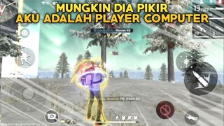 Mungkin Musuhnya Pikir,Aku Adalah player Computer - Free Fire Gameplay