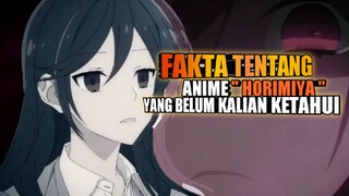 Ini Fakta Anime Horimiya Yang Mungkin Belum Kalian Ketahui