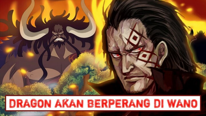 SANGARR!!! DRAGON & PASUKAN REVOLUSIONER AKAN BERPERANG KE WANO