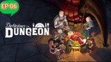 Delicious in Dungeon (2024) Ep 06 Sub Indonesia