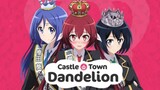 Castle Town Dandelion All Episodes In English Dub