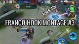 FRANCO HOOK MONTAGE #3 | 101% HOOK RATE | MLBB | MRDOPE