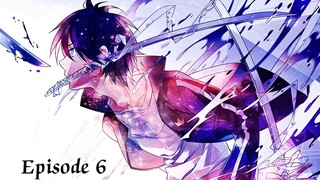 Noragami Aragoto Ep 6