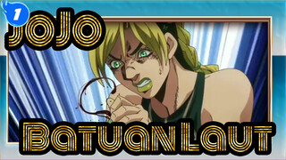 JoJo no Kimyou na Bouken | "Batuan Dari Laut"_1