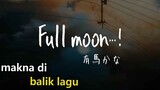 Bedah lagu full moon !! | [Oshi no ko]