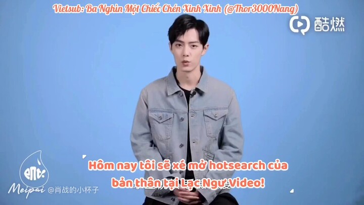 [190715] Vietsub Tiêu Chiến x Lạc Ngư Video: “Tôi vừa lên đại học bố mẹ đã mua nhà để tôi cưới vợ!”