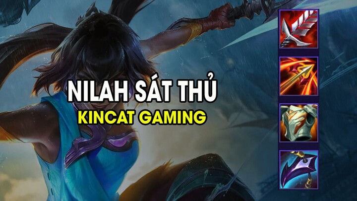 Kincat Gaming - NILAH SÁT THỦ