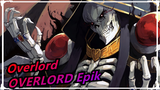 Overlord | OVERLORD Epik