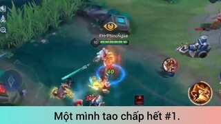 Một mình tao chấp hết p1