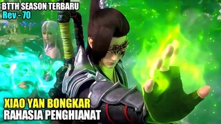 XIAO YAN BONGKAR RAHASIA PENGKHIANAT SEKTE - Alur BTTH EPISODE 70