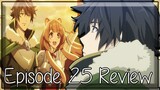 A Reason to Fight - The Rising of the Shield Hero Episode 25 Anime Review