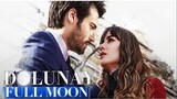 Full Moon Episode 17 (Tagalog Dubbed)