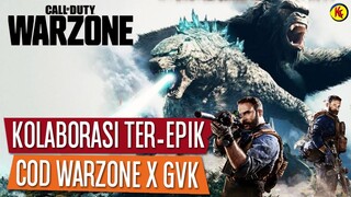 KOLABORASI TER-EPIK COD WARZONE X GODZILLA VS KONG!