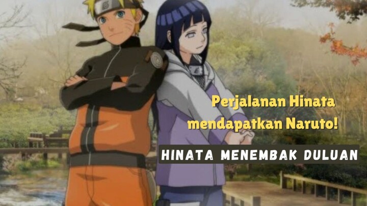 Perjalanan Hinata mendapatkan Naruto!Hinata menembak duluan