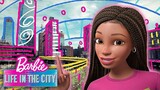 NYC-ku! 🗽| Ep. 1 | Kehidupan Barbie di Kota |  Barbie Bahasa