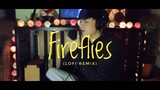 Fireflies - Owl City (Lofi Remix)