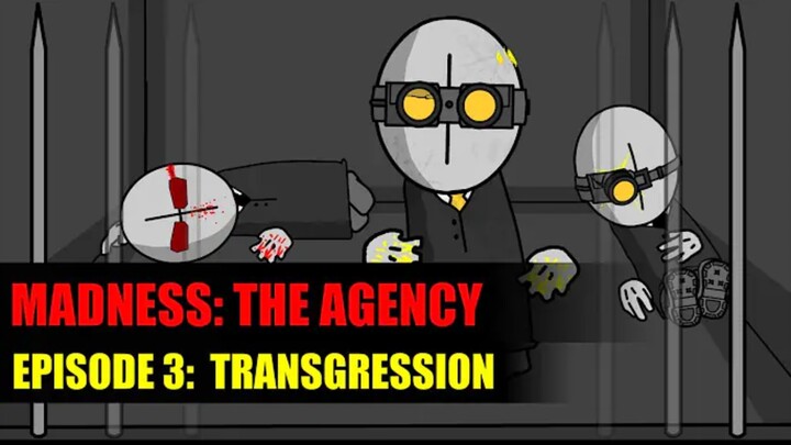 [汉化字幕]暴力迪吧：机构 [Ep.3]: 越界 MADNESS: THE AGENCY [Ep.3]: Transgression