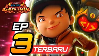 TRAILER Boboiboy galaxy gentar episode 3