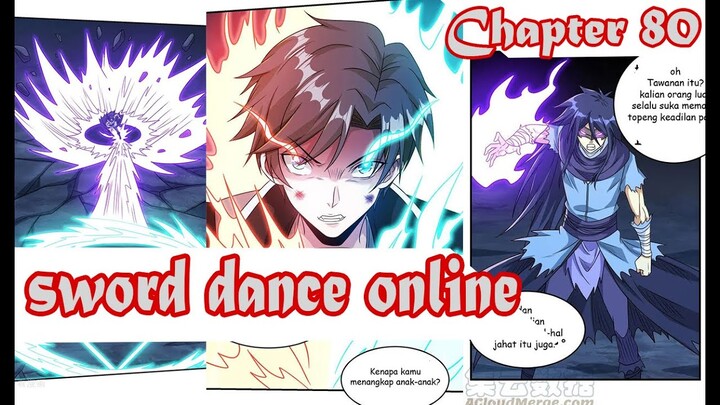 Sword Dance Online chapter 80 Bahasa Indonesia