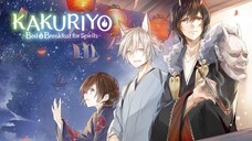 Kakuriyo: Bed and Breakfast for Spirits Ep 1